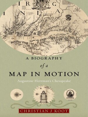 cover image of A Biography of a Map in Motion
